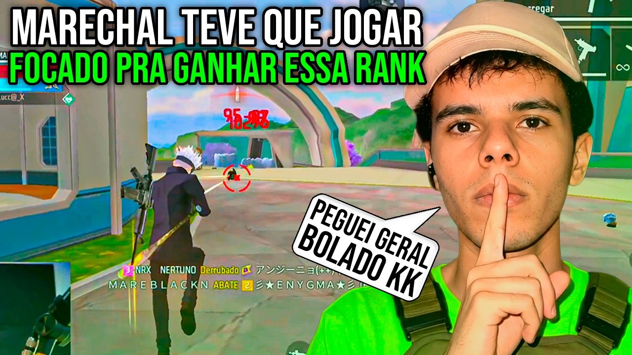 MARECHAL TEVE QUE JOGAR FOCADO PRA GANHAR ESSA RANK!