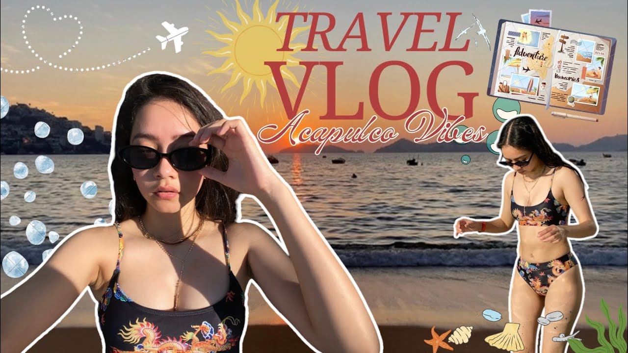 TRAVEL VLOG🗺️ De viaje conmigo por una semana🏝️ ACAPULCO🌊