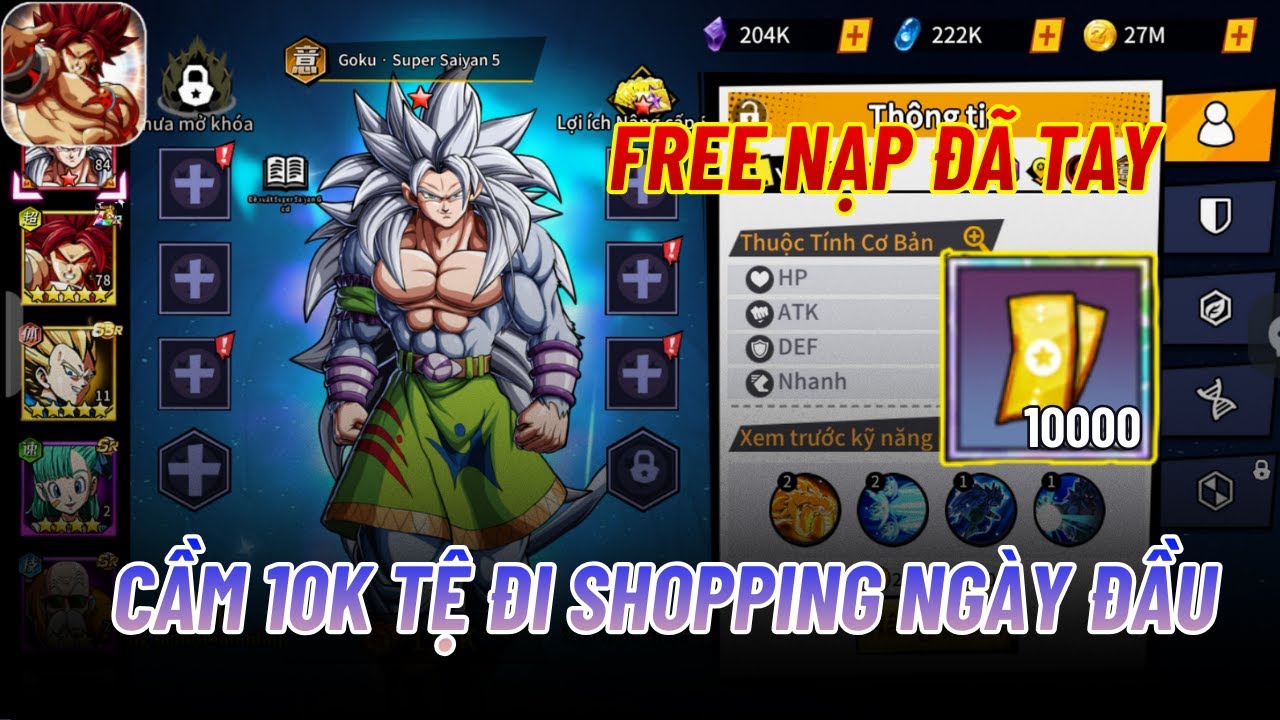 Chiến Binh Truyền Thuyết X7 GAME #1 - NẠP 10K TỆ ĐI SHOPPING NGÀY ĐẦU LỤM NGAY GOKU SSJ5