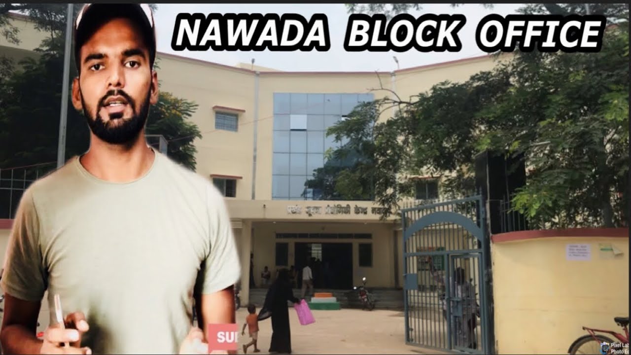 Nawada ka  Block Office