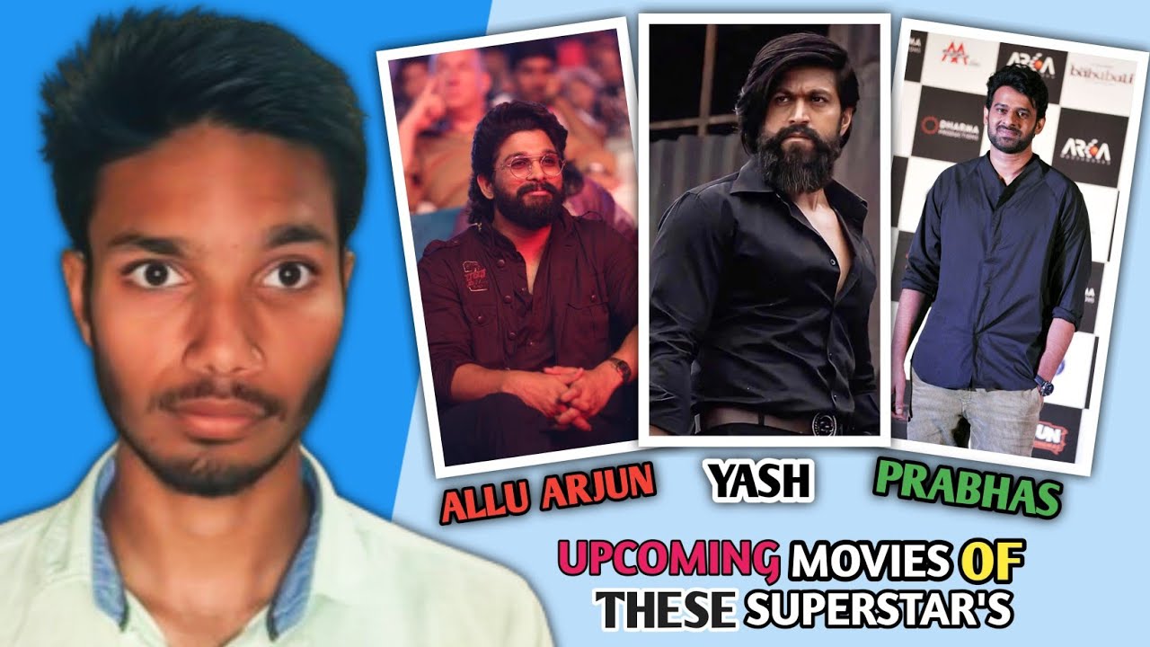 UPCOMING MOVIES OF THESE INDIAN SUPERSTAR'S 