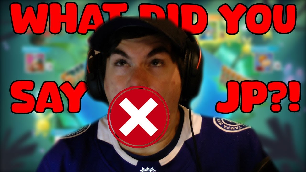 JP WHAT DID YOU SAY