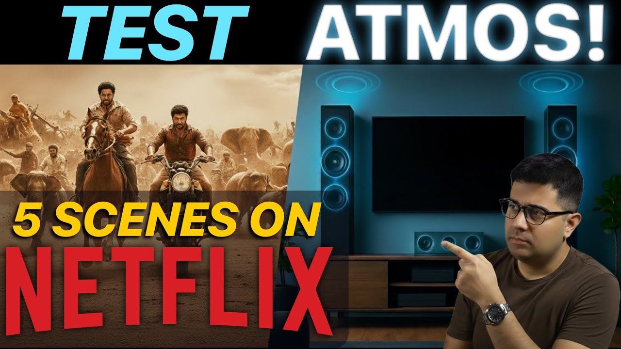 5 best Indian Netflix scenes to test your Dolby Atmos setup
