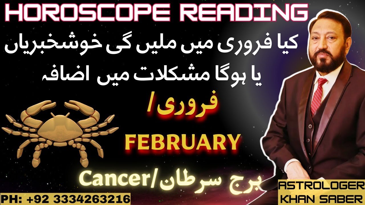 CANCER Monthly horoscope with Khan Saber day by day analysis l 1st February to 28th February 2026