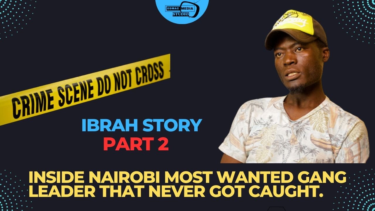 INSIDE NAIROBI MOST WANTED GANG LEADER THAT NEVER GOT CAUGHT.