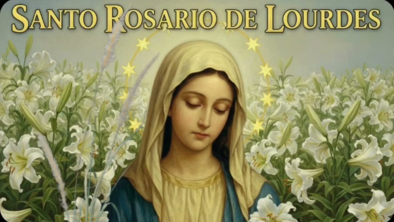 SANTO ROSARIO DE LOURDES  Misterios Dolorosos  Martes 10 de Febrero de 2026