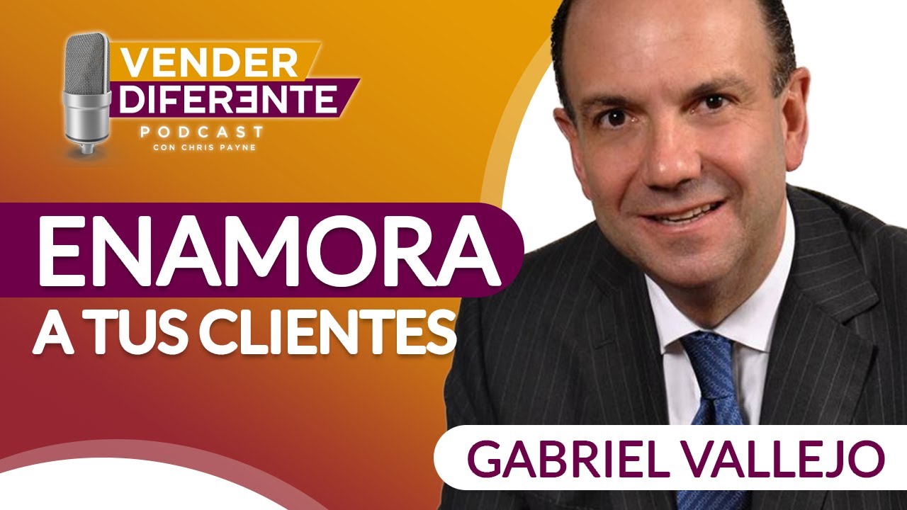 Ep. 51  - Las DOS CARAS del SERVICIO AL CLIENTE  con Gabriel Vallejo | Vender Diferente Podcast