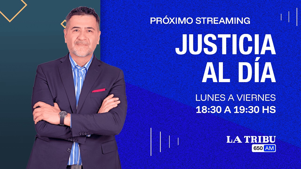 EN VIVO - La Tribu 650AM - JUSTICIA AL DÍA