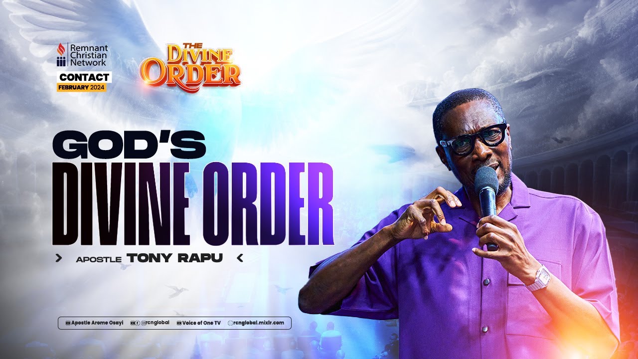 GOD'S DIVINE ORDER - DR. TONY RAPU