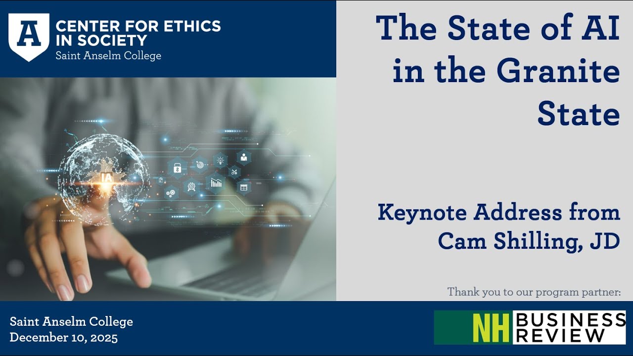 The State of AI in the Granite State: Cam Shilling, JD, Featured Speaker