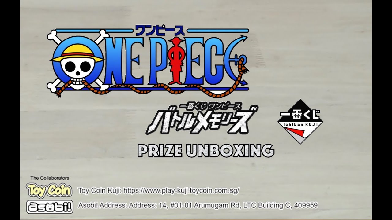 Ichiban Kuji One Piece Battle Memories Unbox!