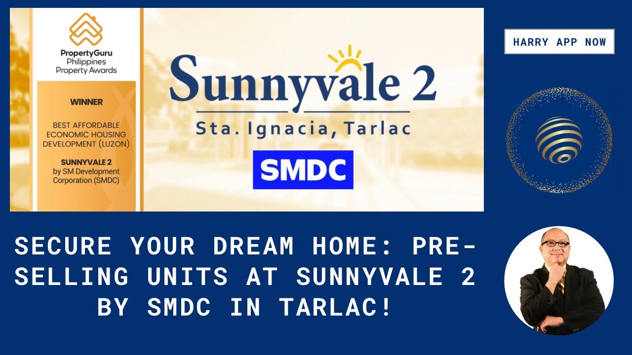 🏡 Secure Your Dream Home: Pre-Selling Units at Sunnyvale 2 by SMDC in Tarlac!🌟