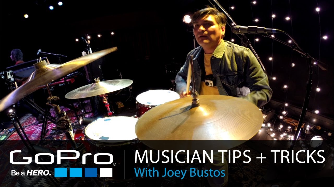 GoPro Musician Tips and Tricks: Drumming with Joey Bustos (Ep 9)