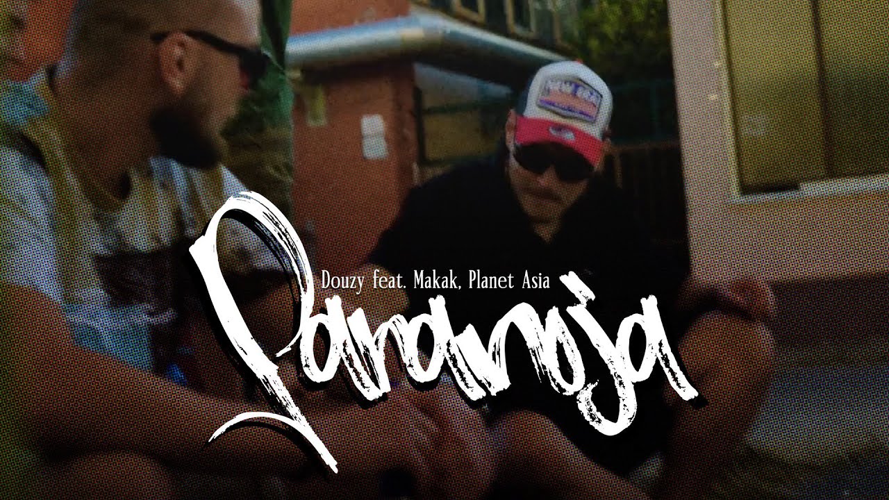 Douzy feat. Planet Asia & Makak - Paranoja (prod. Deryck) Wordcuts by DJ Metys |Official Video|