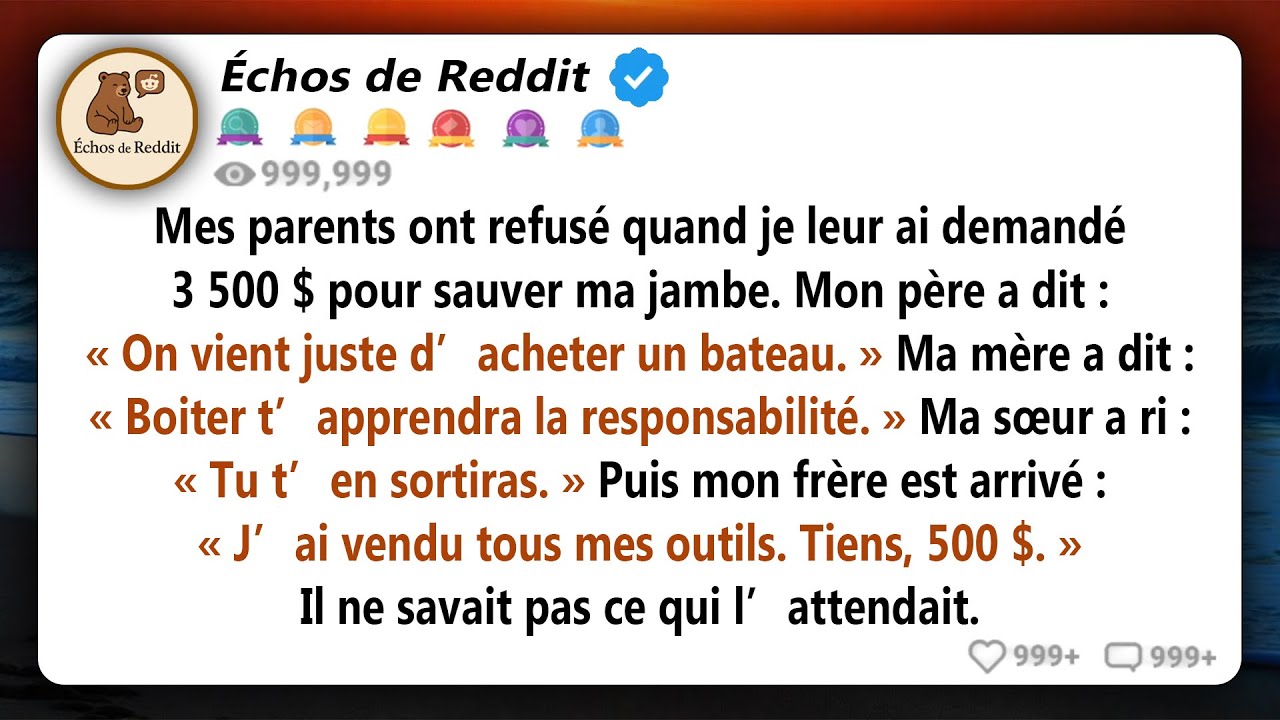 Mes parents ont refusé de payer 3 500 $ pour mon opération chirurgicale - Mon frère fauché m'a tout