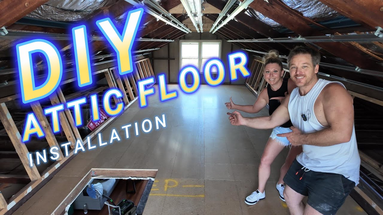 DIY Attic Floor Installation