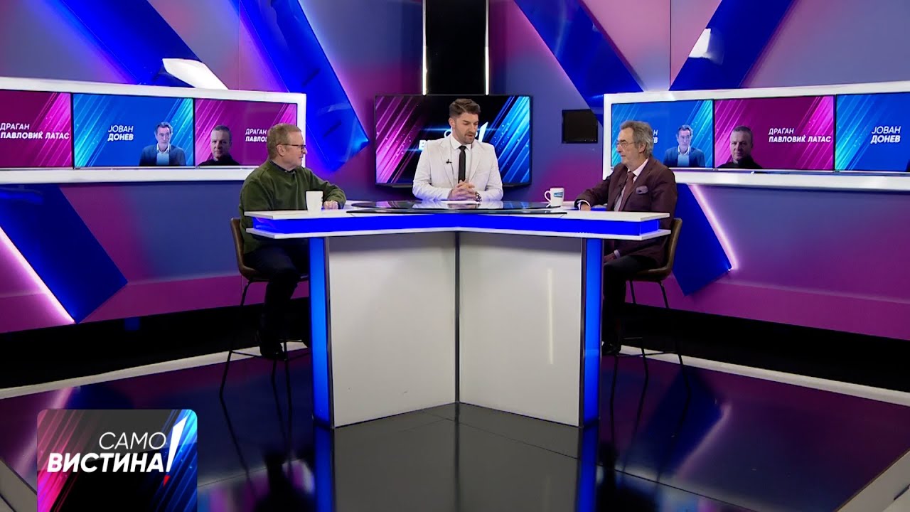 „Само Вистина” со Драган Павловиќ - Латас и Јован Донев - 17.02.2025 - дел 1