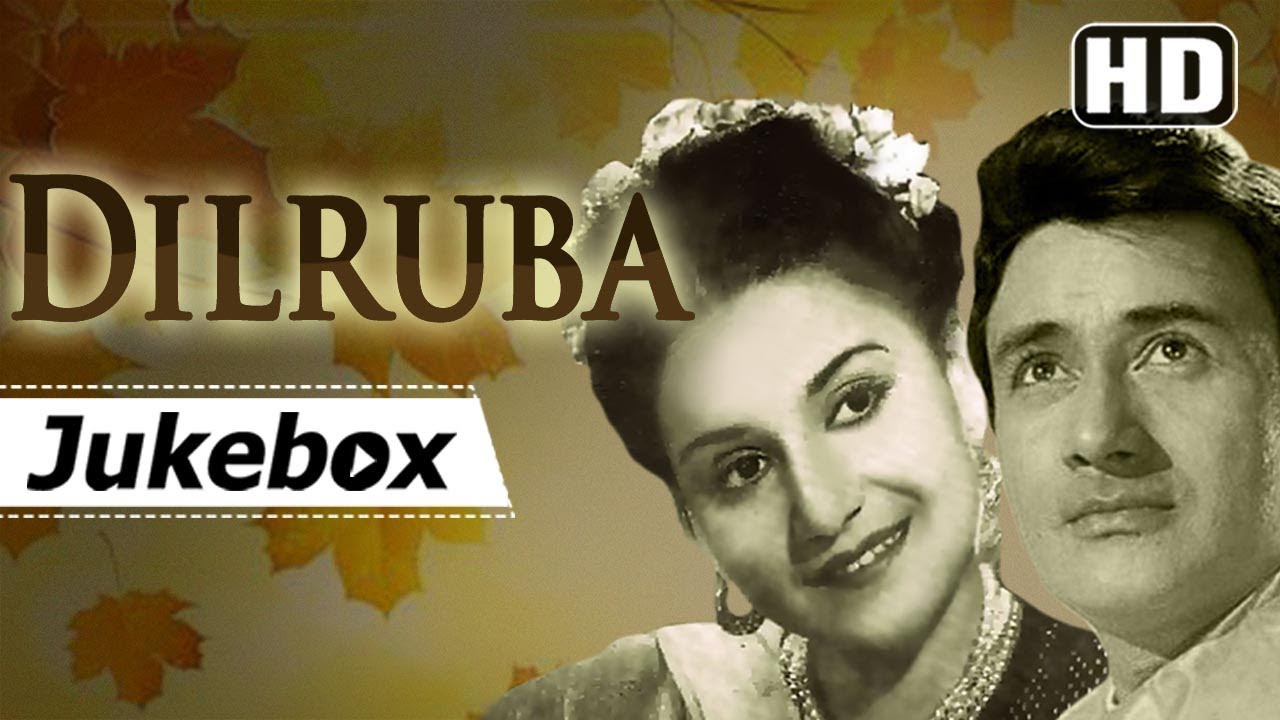Dilruba (1950) Songs - Dev Anand & Rehana - Superhit Old Hindi Songs (HD)