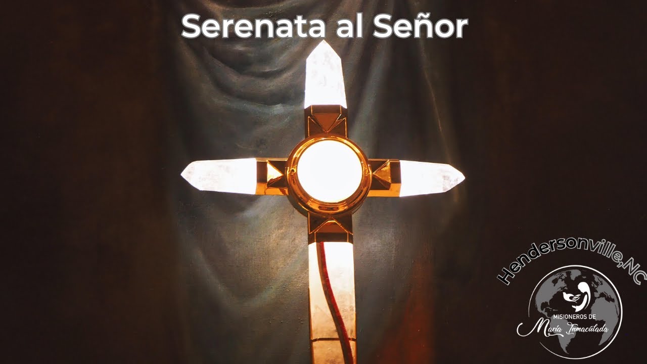 Serenata al Señor