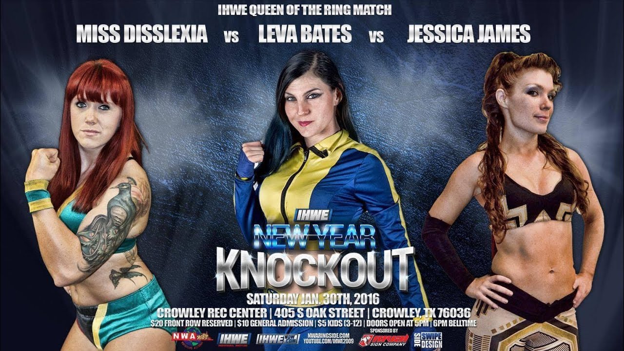 IHWE Leva Bates vs. Miss DissLexia vs. Jessica James