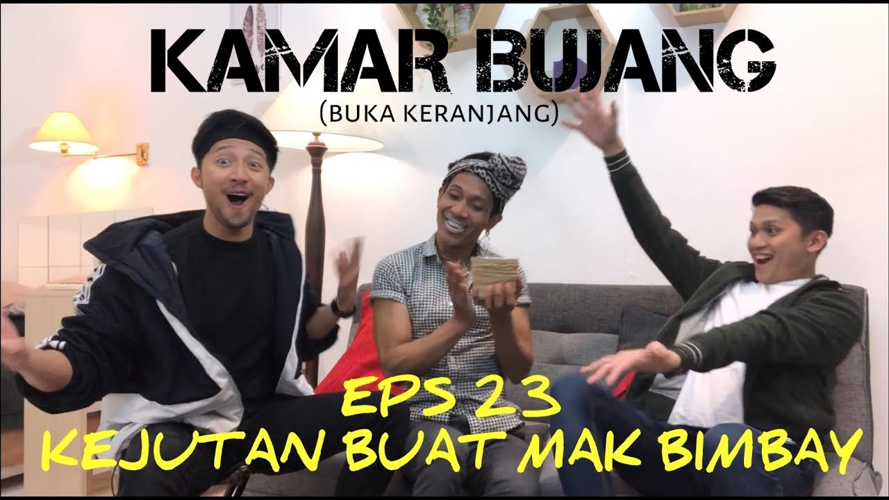 KAMAR BUJANG #27 (KEJUTAN UNTUK MAK BIMBAY!!!)