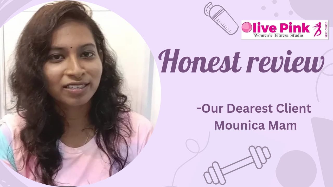 Happy Client Mounica ❤️✨ Honest Review about Olive pink women's fitness studio