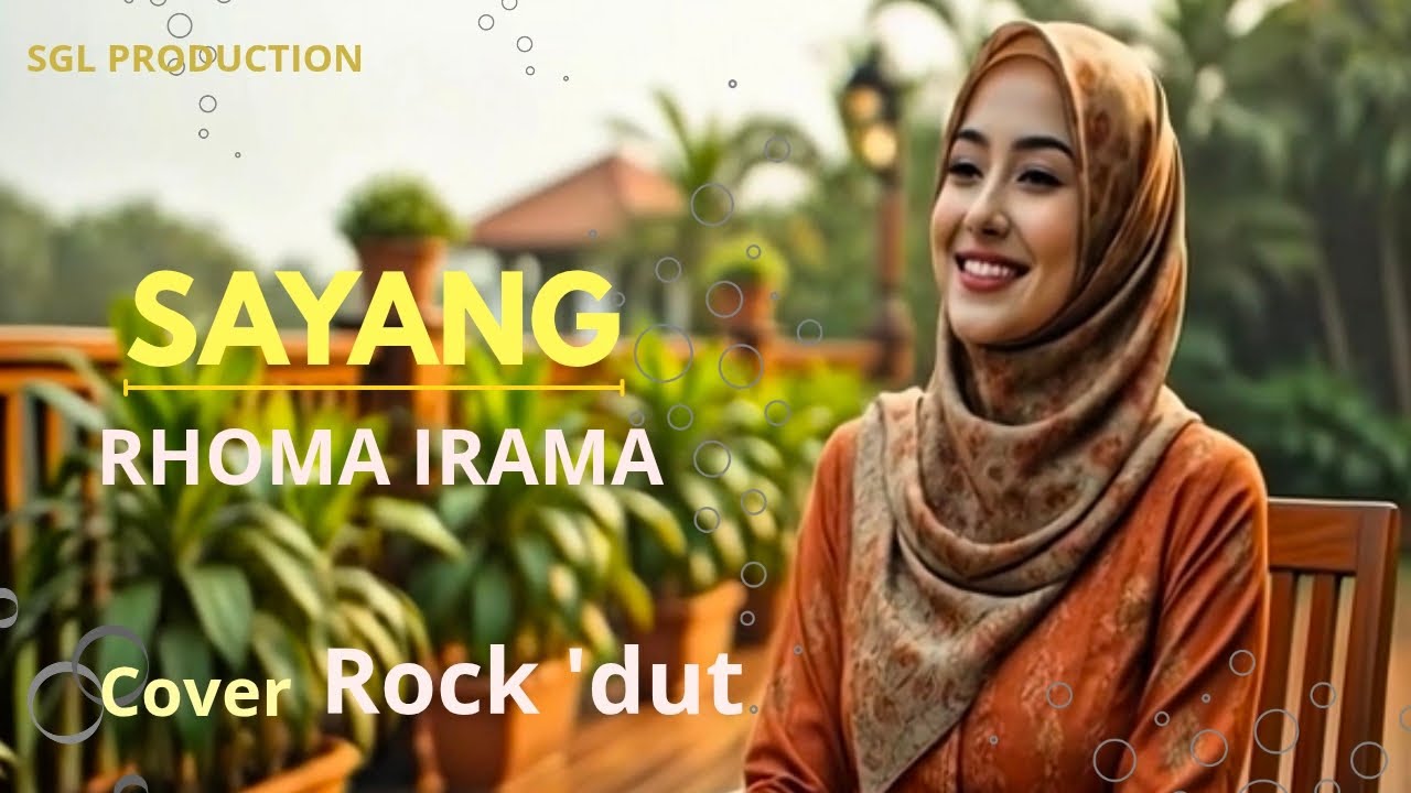 SAYANG - RHOMA IRAMA|| Cover Rock 'dut|| SGL PRODUCTION