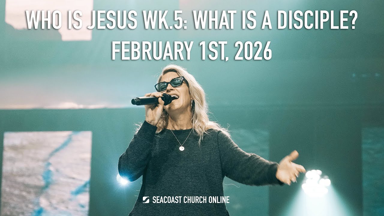 February 1st On Demand Church Service - Seacoast Church