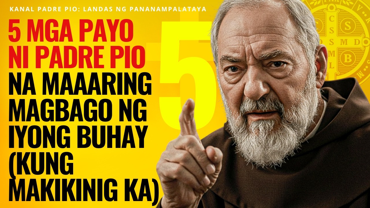 5 Mga Payo ni Padre Pio na Maaaring Magbago ng Iyong Buhay (Kung Makikinig Ka)