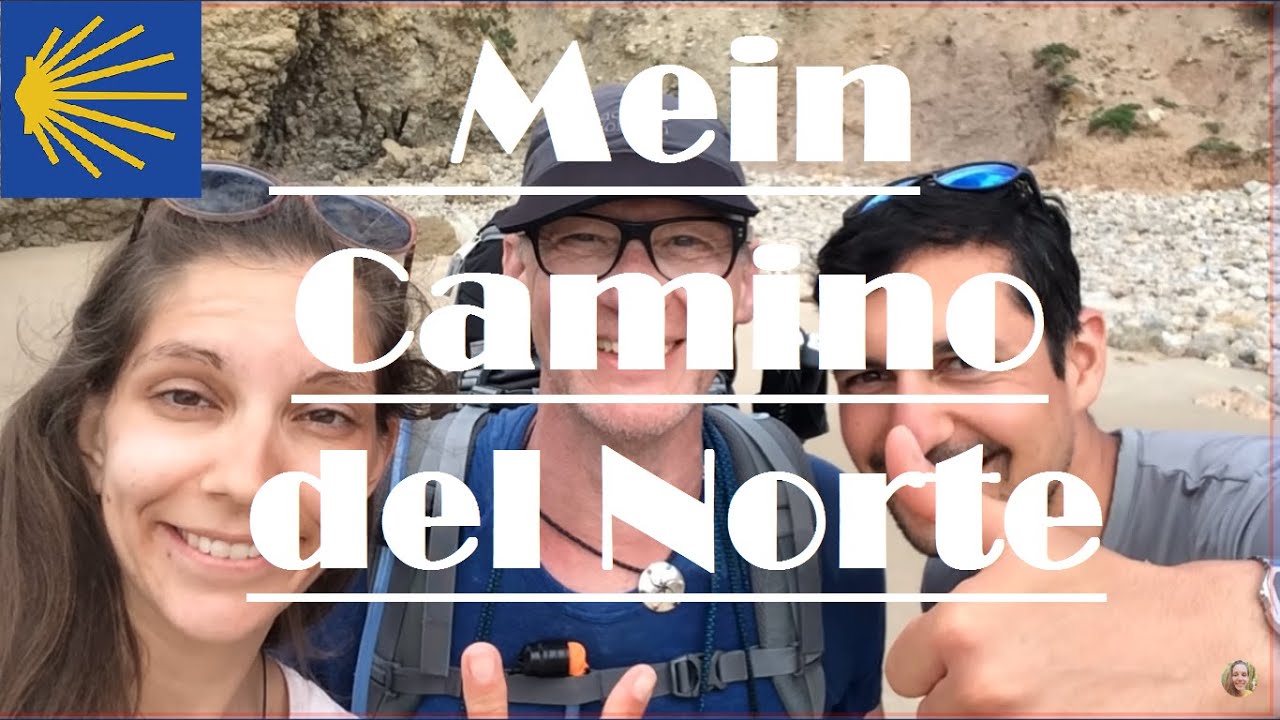 Jakobsweg | Küstenweg | Mein Camino del Norte | private Einblicke von Irún bis nach Finisterre