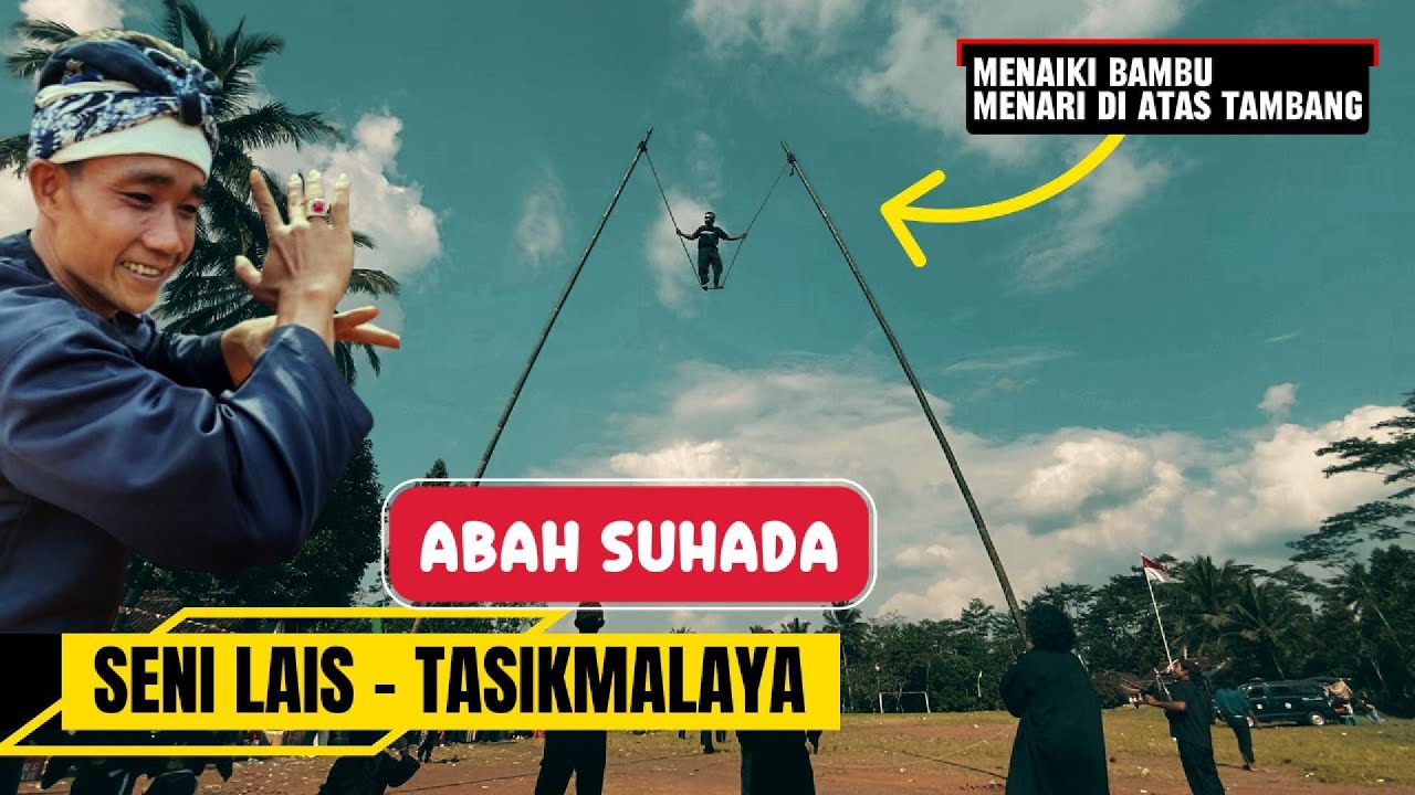 SENI LAIS SUNDA OLEH ABAH SUHADA | WARISAN BUDAYA KARUHUN SUNDA DI TASIKMALAYA