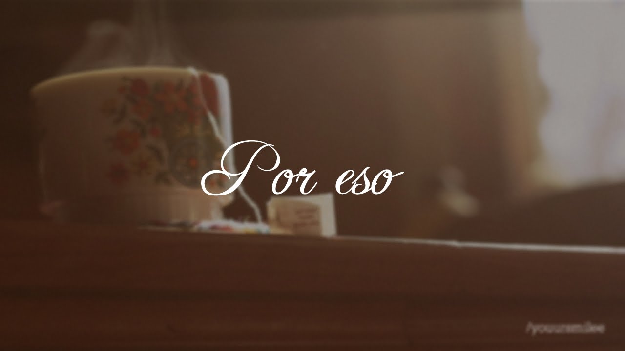 Fase - Por eso |LETRA|