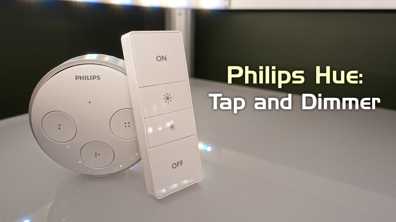Hue Tap and Hue Dimmer: When Apps & Voice Aren't Enough