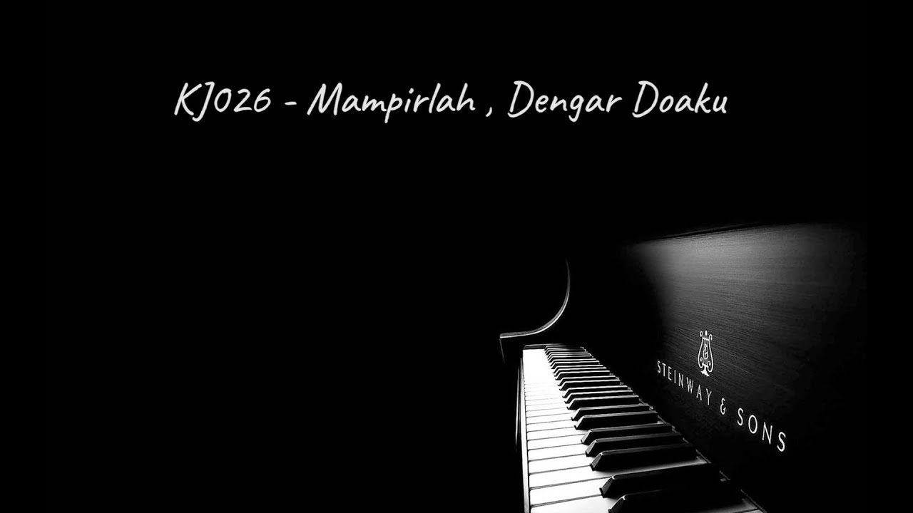 KJ 026 - Mampirlah Dengar Doaku || Gospel Piano By Cak Endo ( Lyric Video )