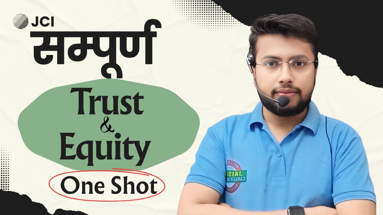 Trust and Equity | MAHA MARATHON CLASS 🔥 | Important Questions | LLB/BALLB Semester Exam