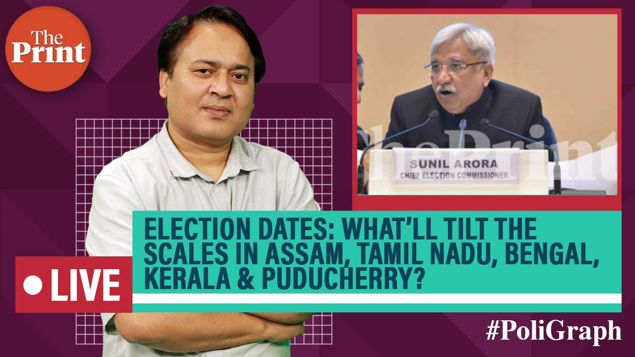 Election dates: What&rsquo;ll tilt the scales in Assam, Tamil Nadu, Bengal, Kerala and Puducherry?
