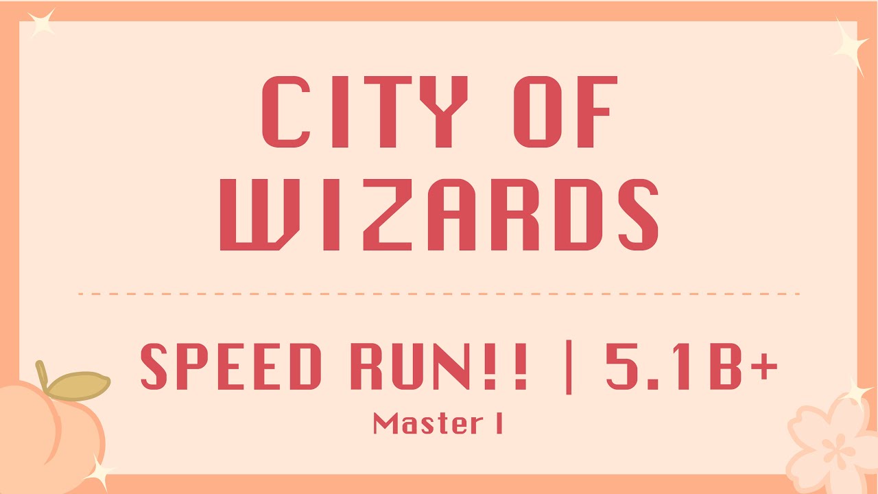 CROB | SPEED RUN - City of Wizards - TOP COMBIS | 5.1B+ Master I (Breakout)