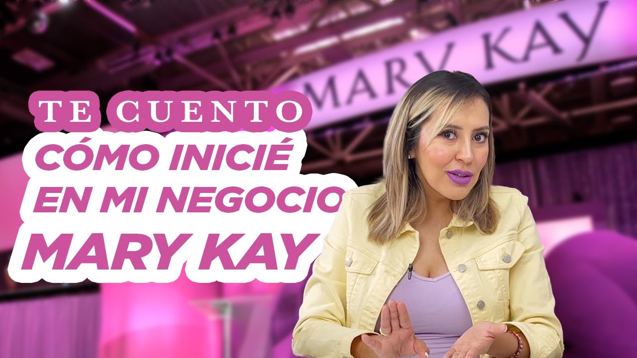 Cómo empecé mi negocio Mary Kay -  Directora Ivy del Río