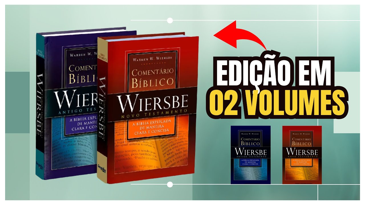 🔴Comentário Bíblico WIERSBE - 02 VOLUMES - Comentário Bíblico | Flávio Sacramento