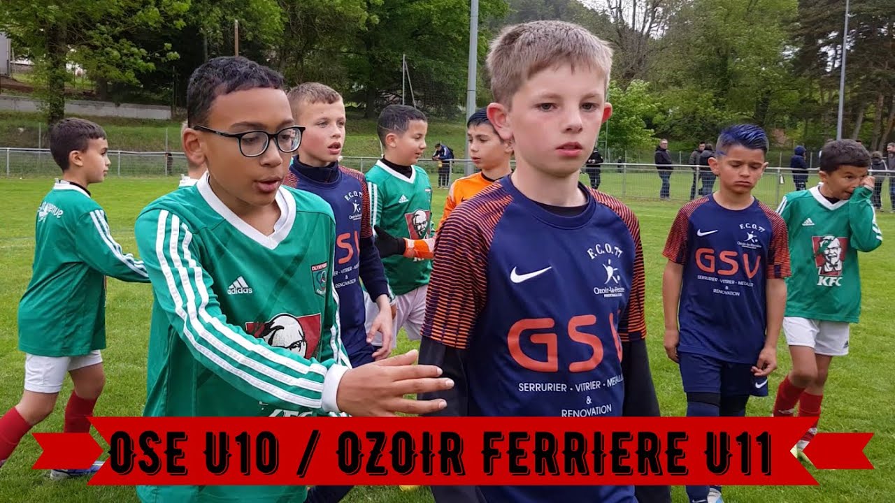 2023-05-19 // OSE U10 - Ozoir La Ferrière (77)  U10 (Tournoi National Vorey - Match 3)