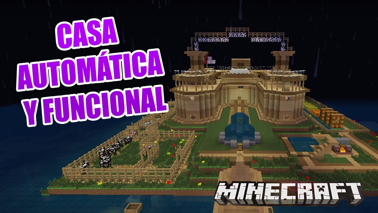 MINECRAFT: CASA AUTOM&Aacute;TICA Y FUNCIONAL | CASAS DE SUSCRIPTORES
