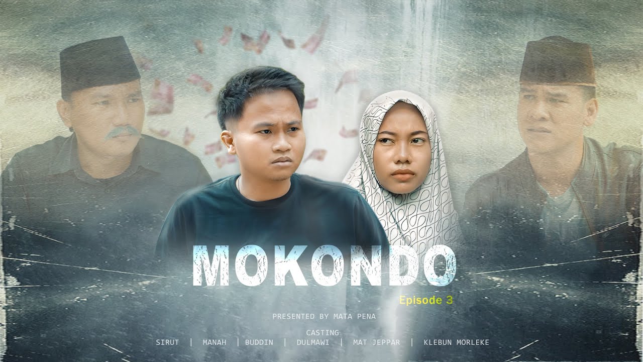 Mata Pena - Mokondo (Episode 3)