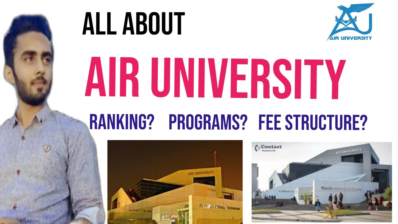 AIR University Islamabad| All Information  #airuniversity #aui #talhaawan