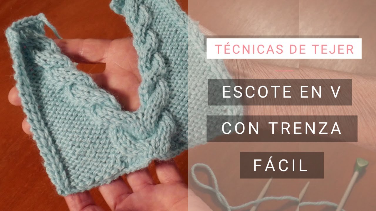 Cómo hacer escote en pico o en V con trenza para chaleco 💡 Idea Lucila