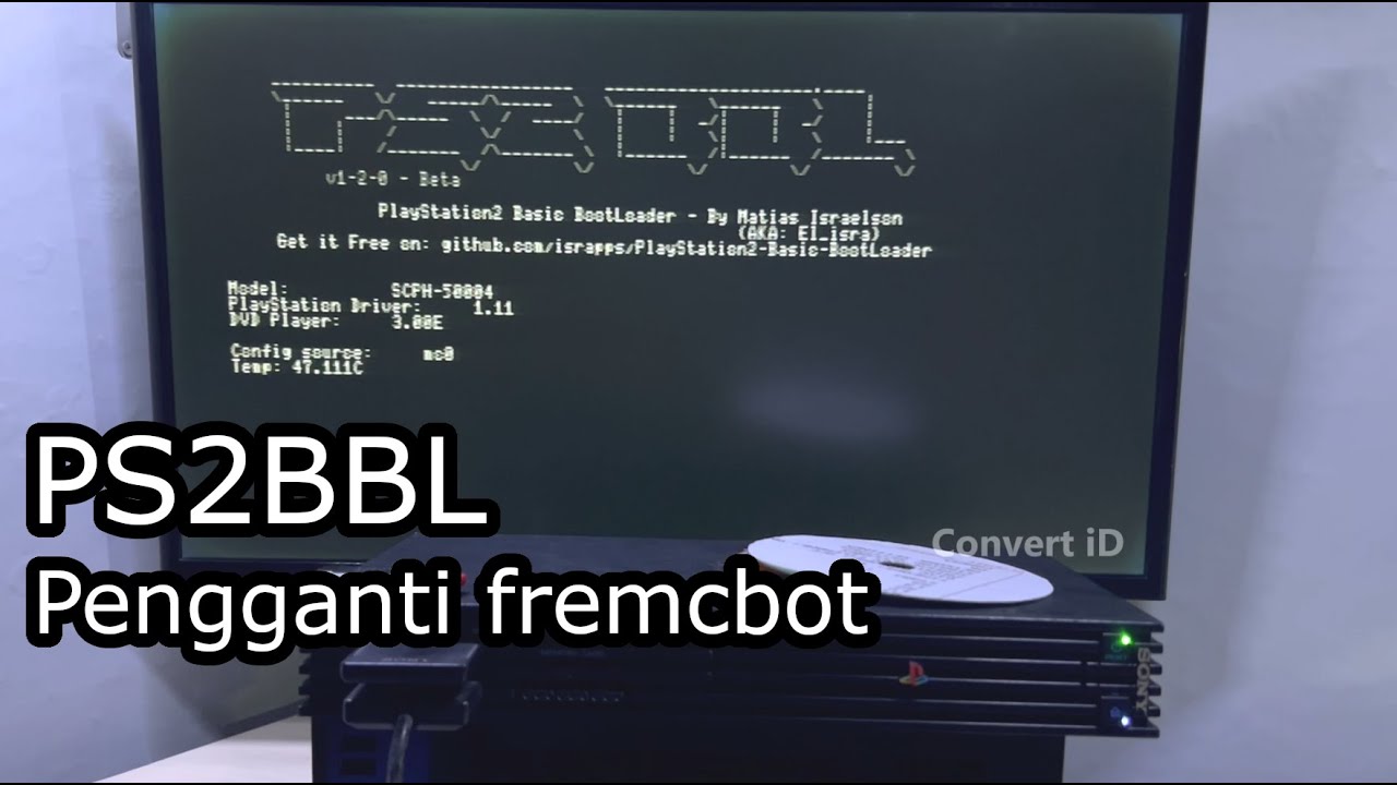 Cara pasang PS2BBL alternatif fremcbot