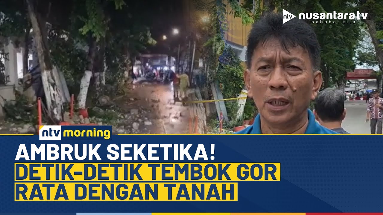 Dinding GOR Serdang Sepanjang 12 Meter Runtuh, Area Sekitar Disterilkan | NTV MORNING