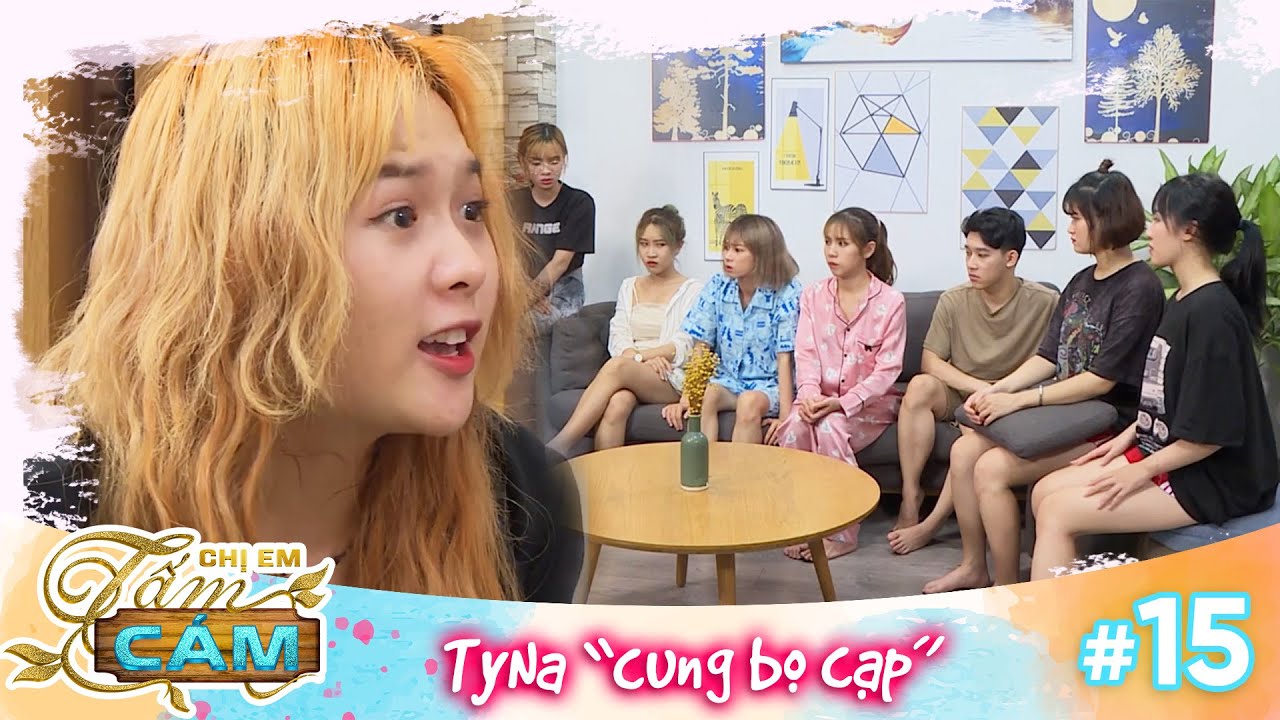 Chị em Tấm Cám|Tập 15: Tyna trốn mẹ bỏ học, chảnh chọe đòi đuổi hết hội chị em