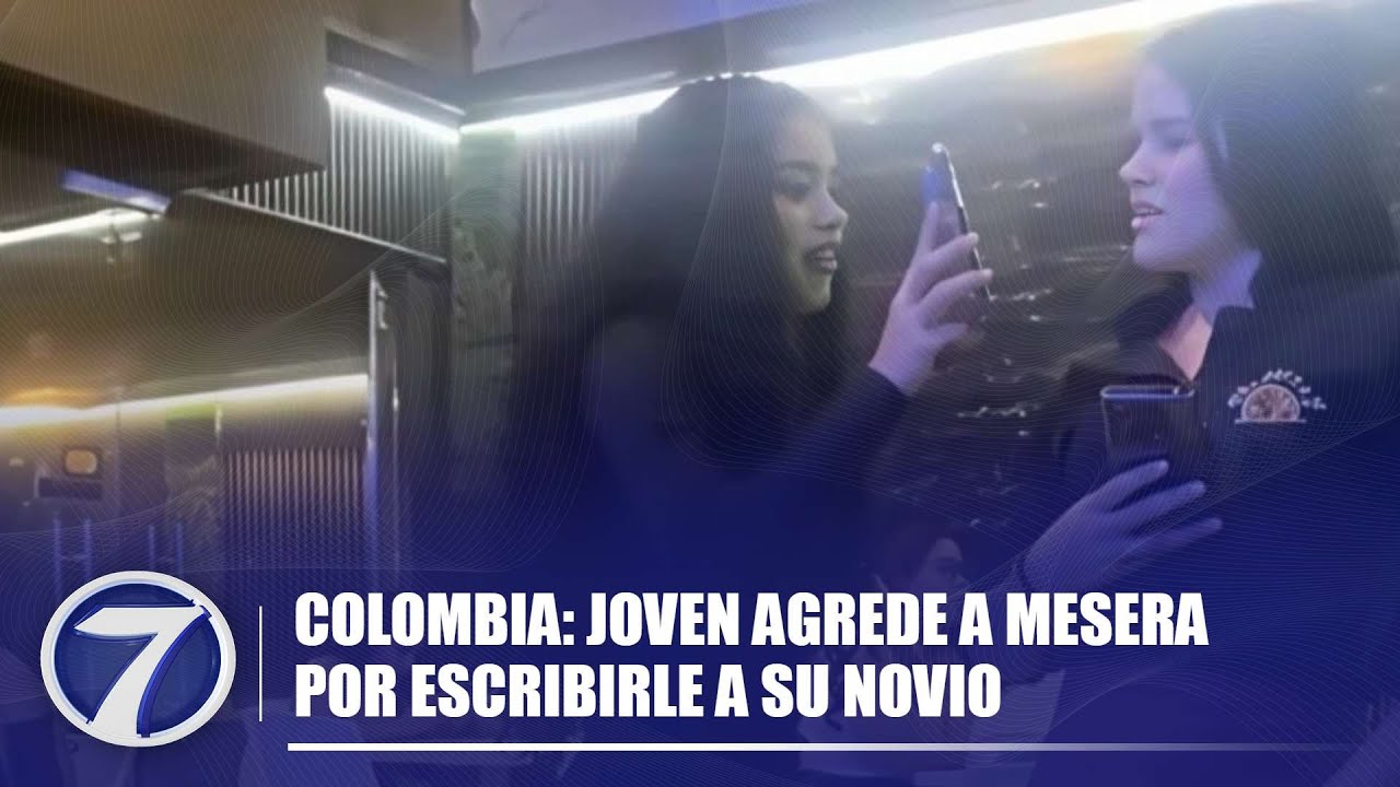 Colombia: Joven agrede a mesera por escribirle a su novio