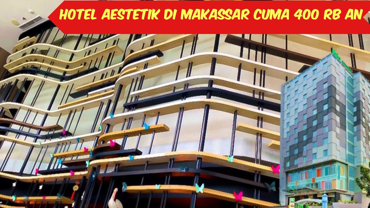HOTEL IBIS MAKASSAR, AESTETIK TAPI….
