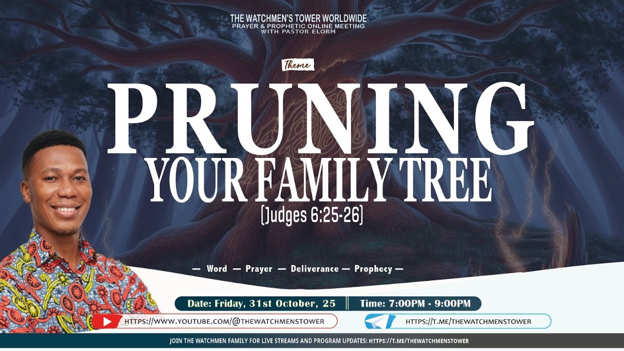 The Watchmen's Tower Worldwide | Part 26 - Pruning Your Family Tree